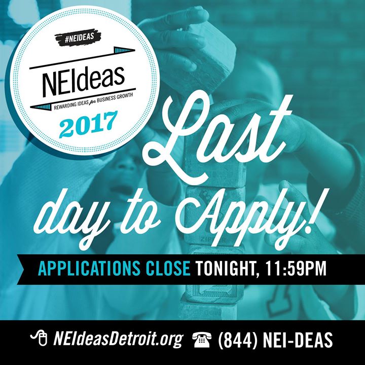 Last day for #NEIdeas $10-$100K small biz grants. Apply by June 1, 11:59 pm! neideasdetroit.org