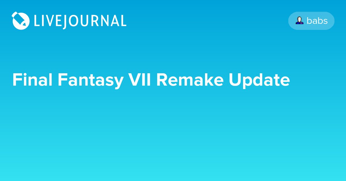 ohnotheydidnt's tweet photo. Final Fantasy VII Remake Update https://t.co/TP3A92pDpc #nerdalert #computervideogames https://t.co/3LMVbEvyIB