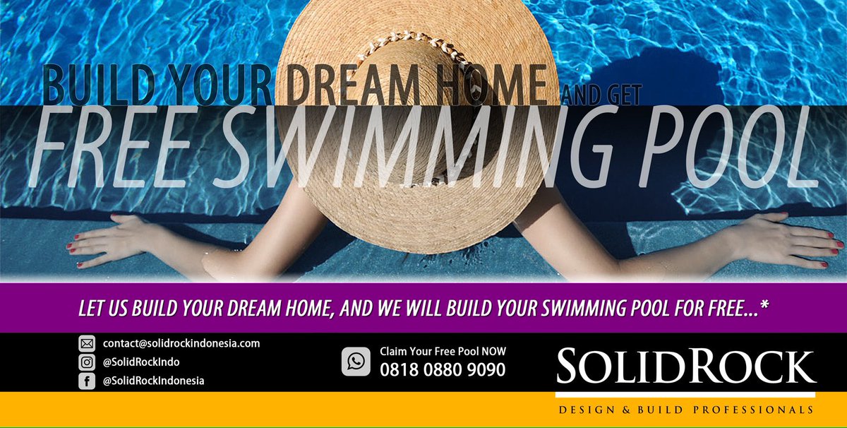 SolidRockIndo's tweet photo. #SayaINDONESIA #SayaPancasila 
Let's build your DREAM HOME... 
And get your Swimming Pool for FREE... 
WA/Text/Call Now: 0818 0880 9090 https://t.co/YY09RipXq8