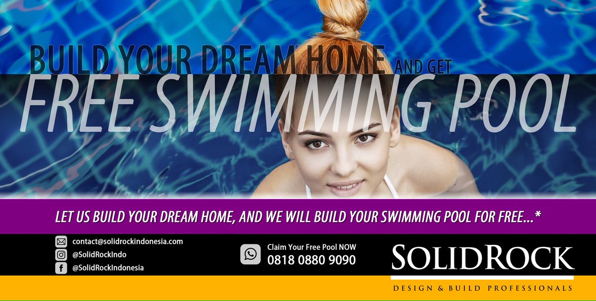 SolidRockIndo's tweet photo. @sandiuno 
#SayaPancasila 
Let's build your DREAM HOME...
And get your Swimming Pool for FREE...
WA/Text/Call Now: 0818 0880 9090 https://t.co/AZnU0yk4ae