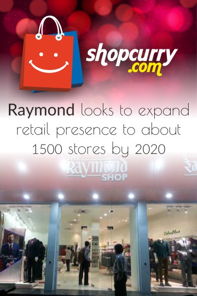shopcurry's tweet photo. The cotton fabric giant,Raymond looking to expand its retail presence to about 1500 stores by 2020. #shopcurry #raymond #offlineretail https://t.co/N1V3jWZUco