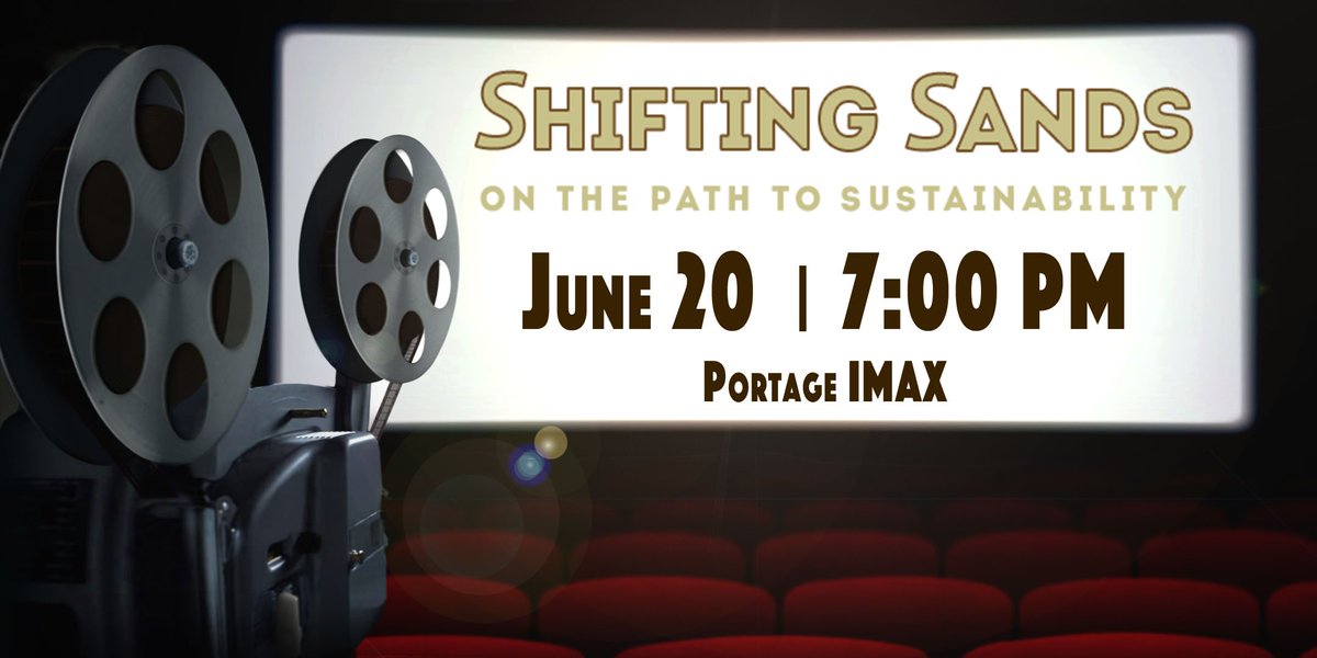 ShiftingSandsIN's tweet photo. #ShiftingSandsMovie premieres for 1 night only (6/20) on the #PortageImax big screen.🎞️ Tickets on sale now. More at https://t.co/EKo0UTzAje https://t.co/dOV30Sga20