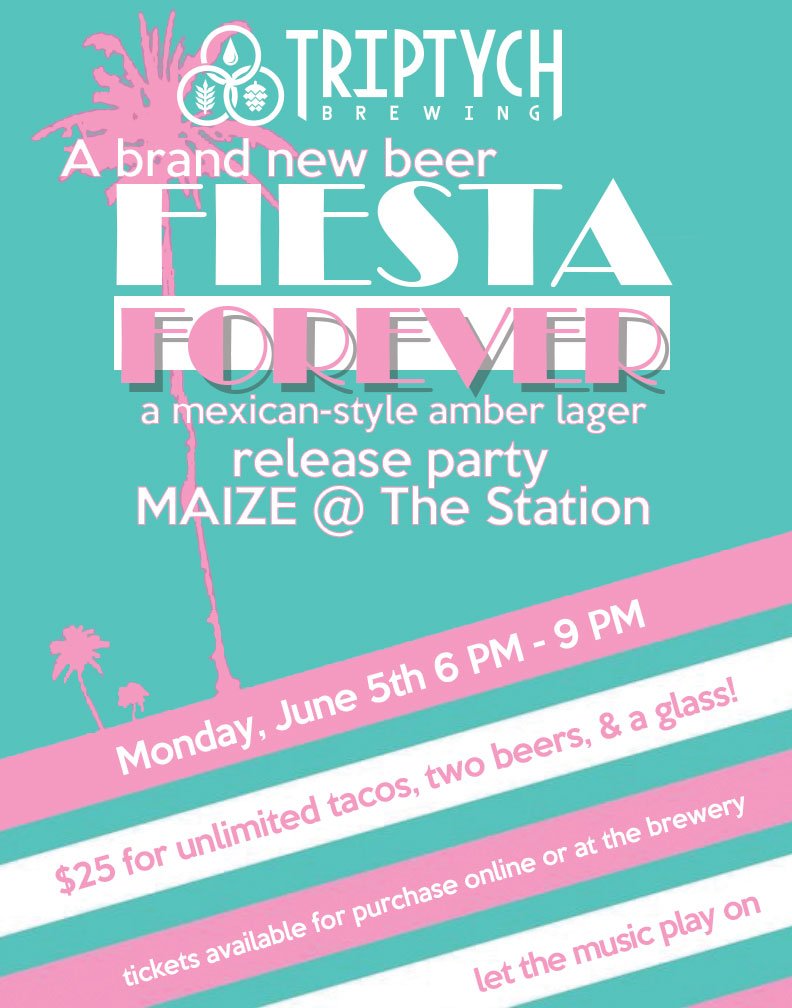 Triptych Brewing (@triptychbrewing) on Twitter photo Join us next Monday for a new release at <a href="/MaizeMg/">Maize Mexican Grill</a> at the Station. Tacos, 2 beers, and a take-home glass, $25! triptychbrewing.com/fiesta Join us next Monday for a new release at <a href="/MaizeMg/">Maize Mexican Grill</a> at the Station. Tacos, 2 beers, and a take-home glass, $25! triptychbrewing.com/fiesta