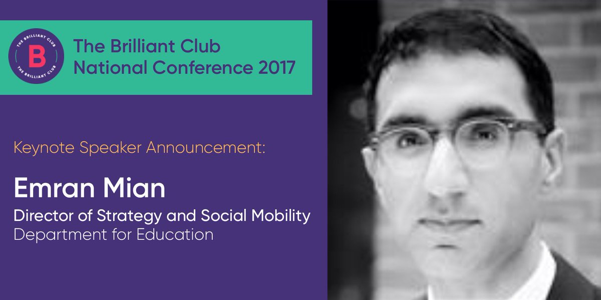 BrilliantClub's tweet photo. Delighted to announce National Conference 2017 Keynote Emran Mian, Director of Strategy and Social Mobility with @educationgovuk! #TBCxKCL17 https://t.co/f0tmKaeVYM