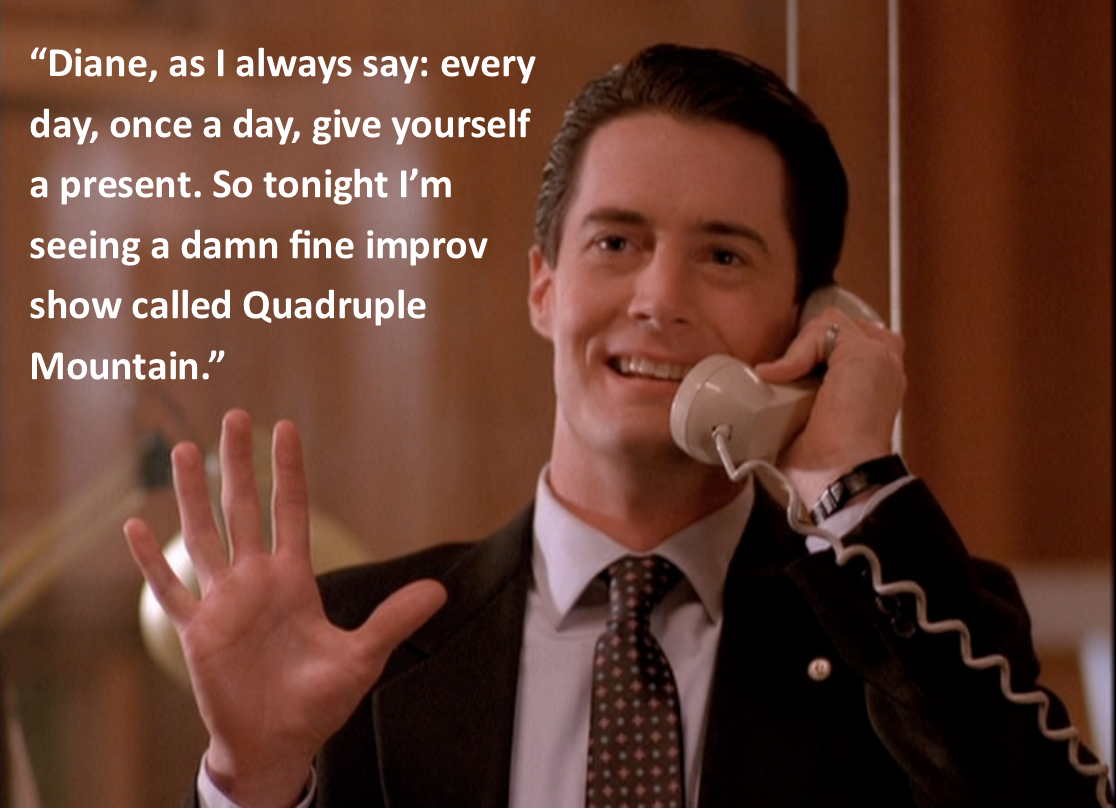 DeadDetectives's tweet image. TONIGHT Quadruple Mountain returns to @TheSoCap . A small town murder mystery that isn't quite #TwinPeaks w/ guest @JimAnnan1 9:30pm #improv