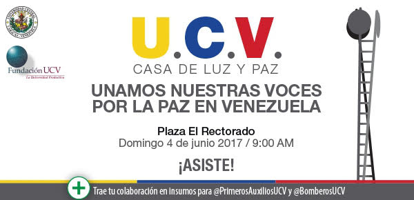 LA DRA. CECILIA GARCÍA AROCHA, RECTORA DE LA U.C.V., LES  INVITA CORDIALMENTE AL EVENTO "UNAMOS NUESTRAS VOCES POR LA PAZ EN VENEZUELA".