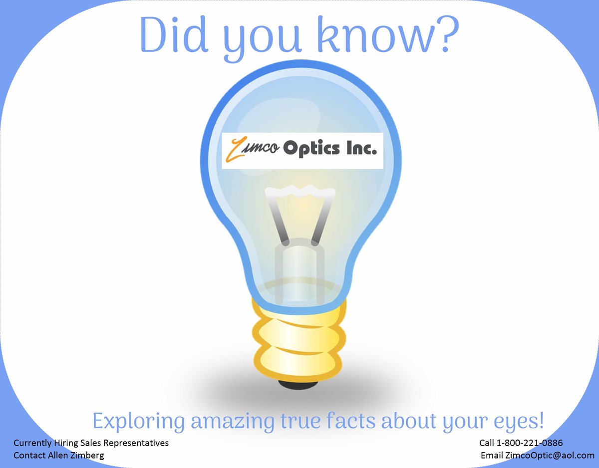 ZimcoOptics's tweet photo. Every Thursday Zimco brings you cool &amp; unusual facts about your eyes! #StayTuned #ThursdayThoughts #DidYouKnow https://t.co/KvuVffINmk