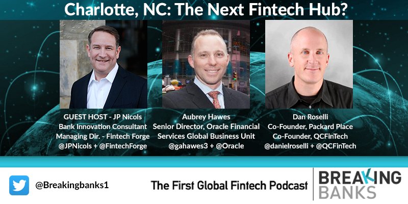 Breakingbanks1's tweet photo. Join us at 3pm ET for "Charlotte, NC: The Next #Fintech Hub?" with @JPNicols https://t.co/KWS7bCMXqH
#FintechBreakingBanks #Finance #Banking https://t.co/9477fYMNBi