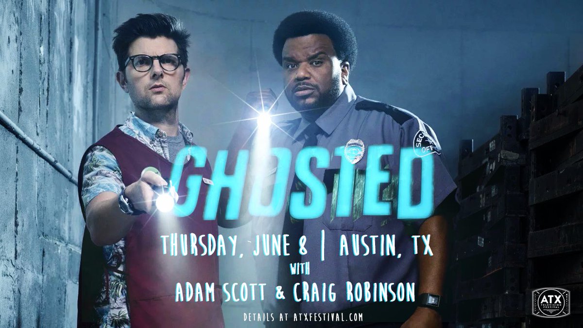 ATXFestival's tweet photo. One week from today, we'll be getting #GHOSTED w/@mradamscott &amp; @MrCraigRobinson at #ATXTVs6. Join us? https://t.co/vxe82edhSa https://t.co/NFVBpczFOL