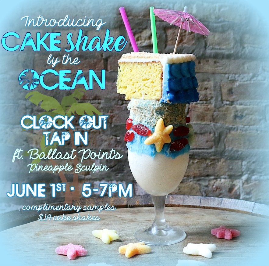 ChiPublicHouse's tweet photo. Head over to work on your #BeachBody with us & @BPbrewing tonight & try our new #CAKESHAKE BY THE OCEAN! π°ππ¦ #ClockOutTapIn #CakeByTheOcean https://t.co/IBhCopNkE3
