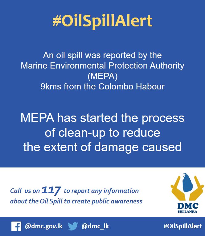 dmc_lk's tweet photo. #OilSpillAlert Mepa is diligently working on reducing the damage caused by the oil spill #CallUs on 117 #dmclk #lka https://t.co/XGwaCl4vE5