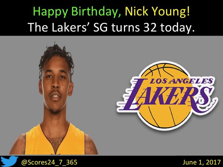  happy birthday Nick Young! 