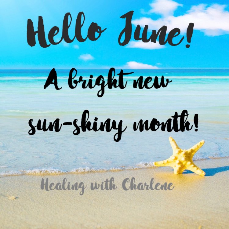 HealingwithChar's tweet photo. #HelloJune #newmonth #newstart #emotioncode #energyhealing #HealingwithCharlene https://t.co/bnjltkM54i