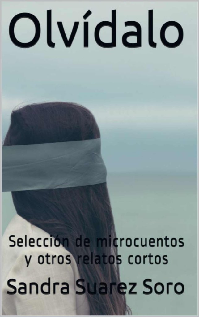 LibroONF's tweet photo. #Olvídalo ya disponible en Amazon y #kindle. #librosparaleer #queleer #quotes #quesepareelmundo https://t.co/Y1Ax3F98oQ https://t.co/cmM2ugAGAV