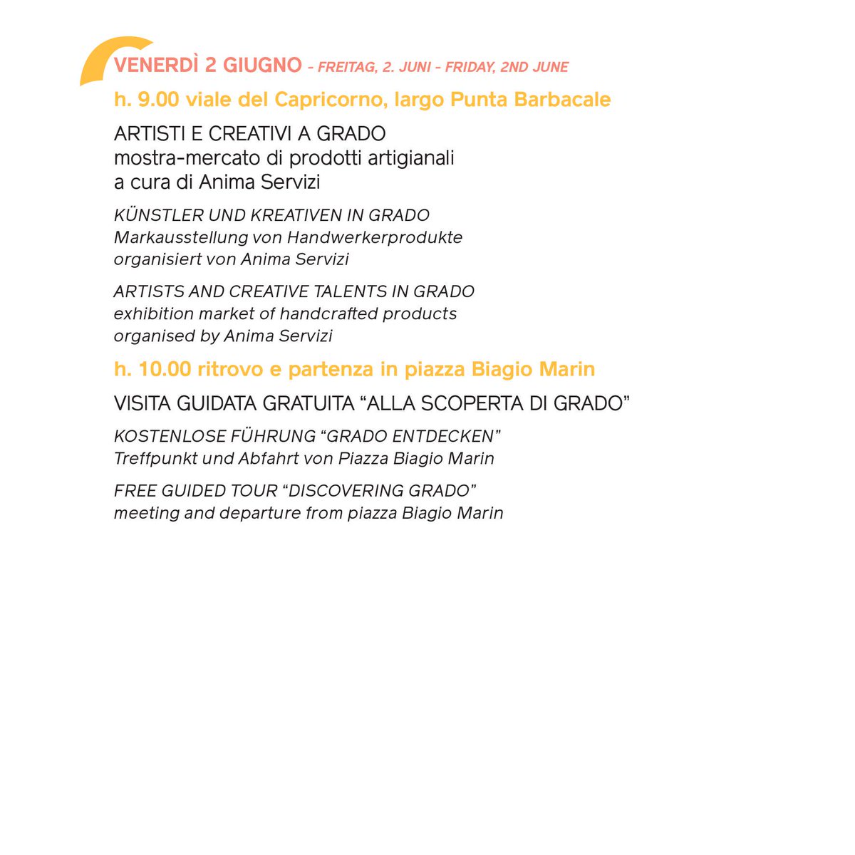 Un mare di eventi questo weekend a #Grado #calaguna
Lots of events this weekend #Grado
viele Eregnisse diese Wochenende in #Grado #calaguna