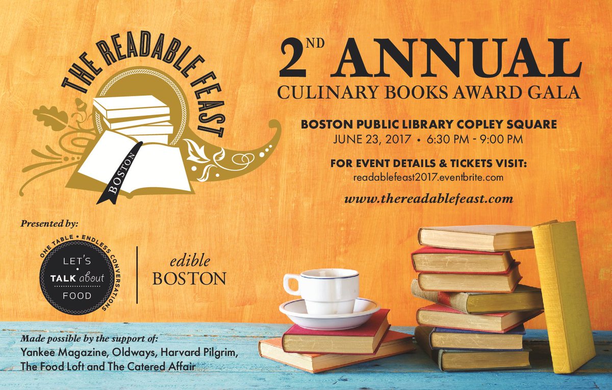 ReadableFeast's tweet photo. Join the best food party of spring- 2nd annual #ReadableFeast honors best of NE food writing 6/23 at @BPLBoston RSVP https://t.co/vikWmpKnQA https://t.co/XXhScSwfcq