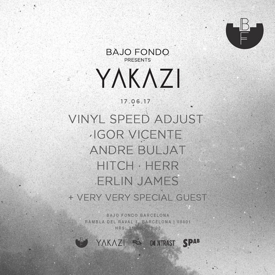 MusicHerr's tweet image. #YAKAZI Off Week on sat.17th June from 9pm to 3am @ Bajo Fondo, new underground club in the center of Barcelona. RA: bit.ly/2rgl4XS