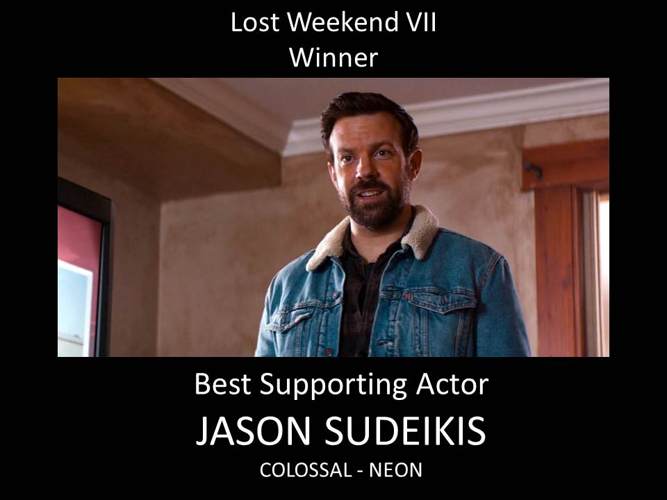 CinemaBandwagon's tweet photo. #LostWeekendVII - WINNER - Best Supporting Actor - Jason Sudeikis - COLOSSAL @NEONrated @jasonsudeikis @SheIsCOLOSSAL @vigalondo https://t.co/C0ggQ4eE0p
