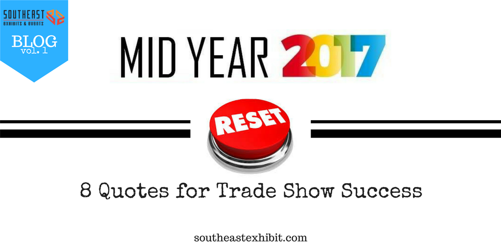 SE_Exhibits's tweet photo. Check out these 8 quotes from industry experts providing insight on how to finish this trade show season strong! https://t.co/ZYGhuJp7p3 https://t.co/JPDenmiRLa