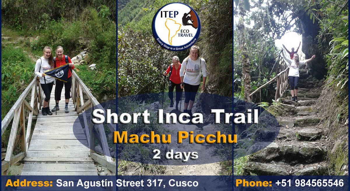 InkaTrailPeru's tweet photo. Short #IncaTrail to #MachuPicchu in 2 days, is great for people without time to #hike the #ClassicIncaTrail https://t.co/dqrykXRMiJ https://t.co/Ko0RFUkIIc