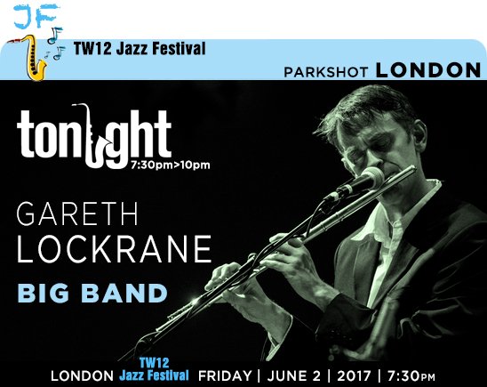 jazzsharing's tweet image. →the5th @TW12JazzF 2017 #London
#GarethLockrane BigBand
→youtube.com/watch?v=4fI4kL…
TONIGHT from7:30PM
→tw12jazzfestival.co.uk/gareth-lockran…