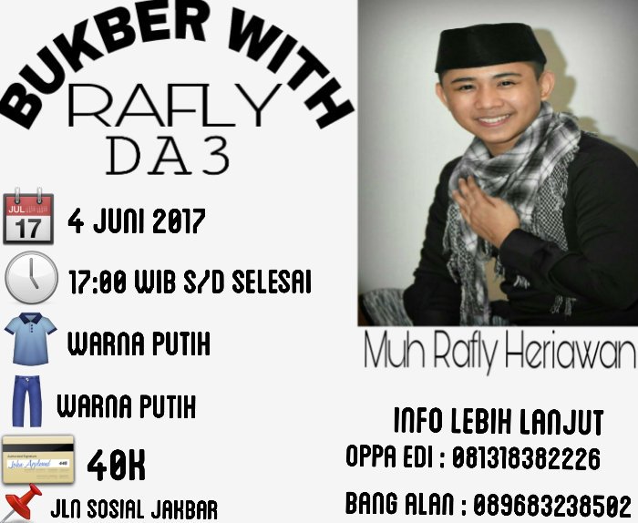 come Join Us #BukberWithRaflyDA3 FerafQu Jabodetabek jngn lupa pada dtg ya. Kapan lagi bukber idola ya kan😂😜 More info cek pict👌👍 Seeyou 😘