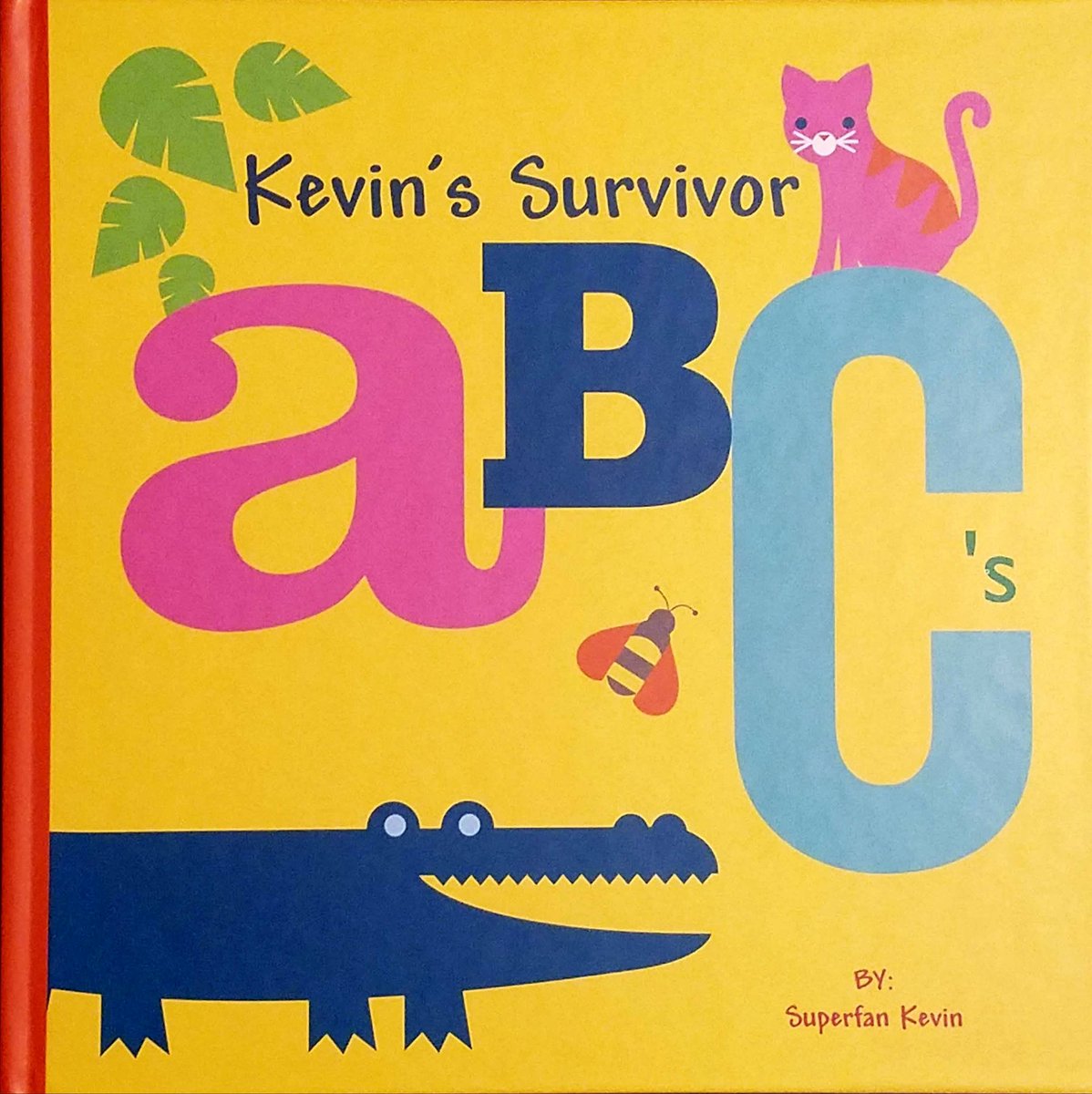 1stKevSurvivor's tweet photo. Letters K&amp;L of the kids book I wrote for my submitted #survivor audition. BvW like @TysonApostol
#1stKevinSurvivor @JeffProbst @survivorcbs https://t.co/S3xkNnQ2O5