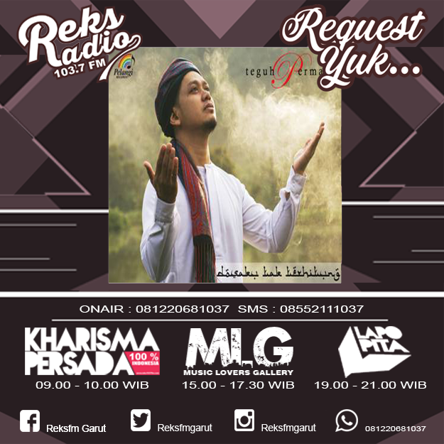 reksfmgarut's tweet photo. #RequestYuk  #KharismaPersada #MLG #Lapopita #PromoRadio #NewSingle https://t.co/FZXdIZjKVB