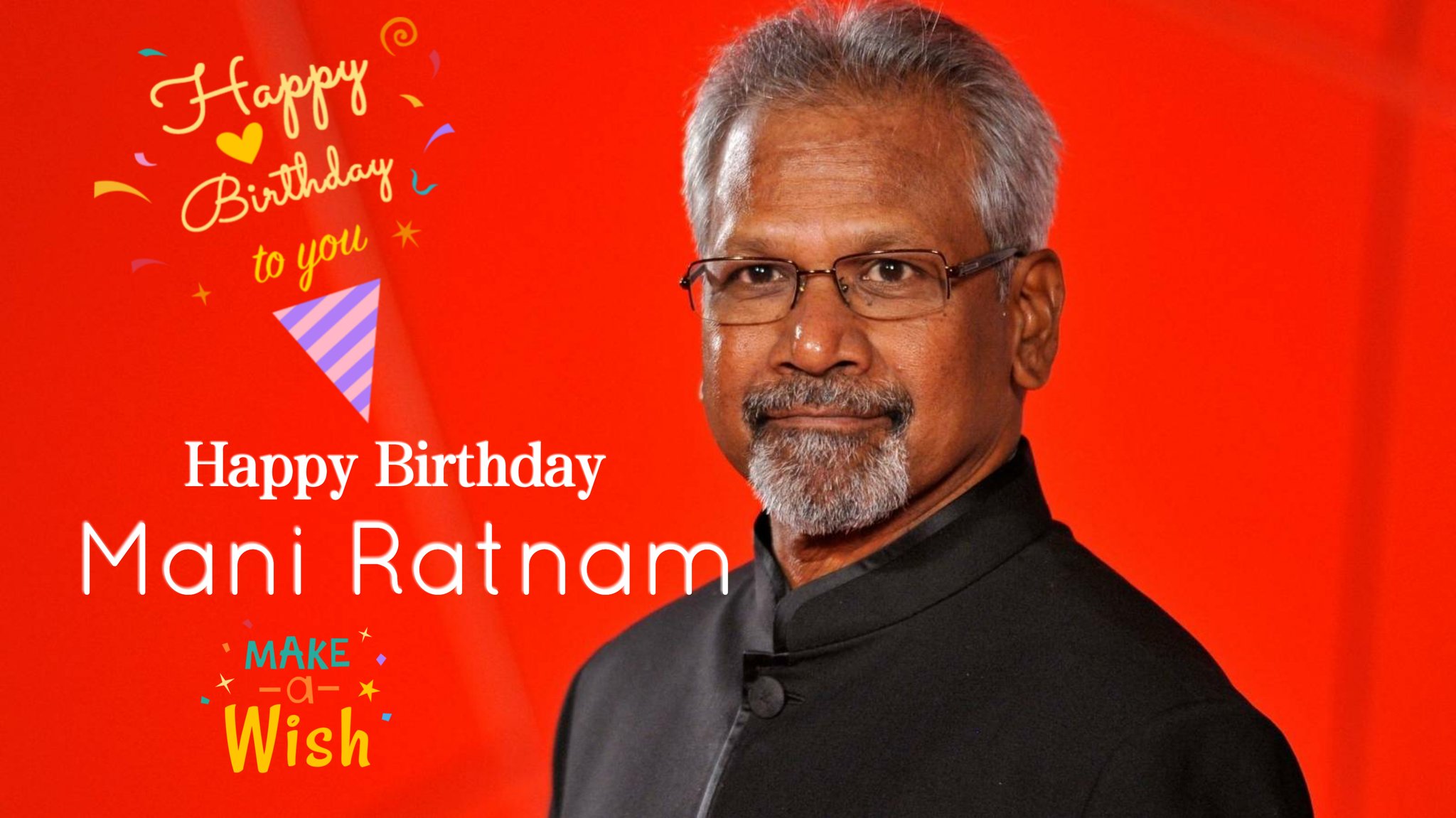 Happy Birthday Mani Ratnam sir.   
