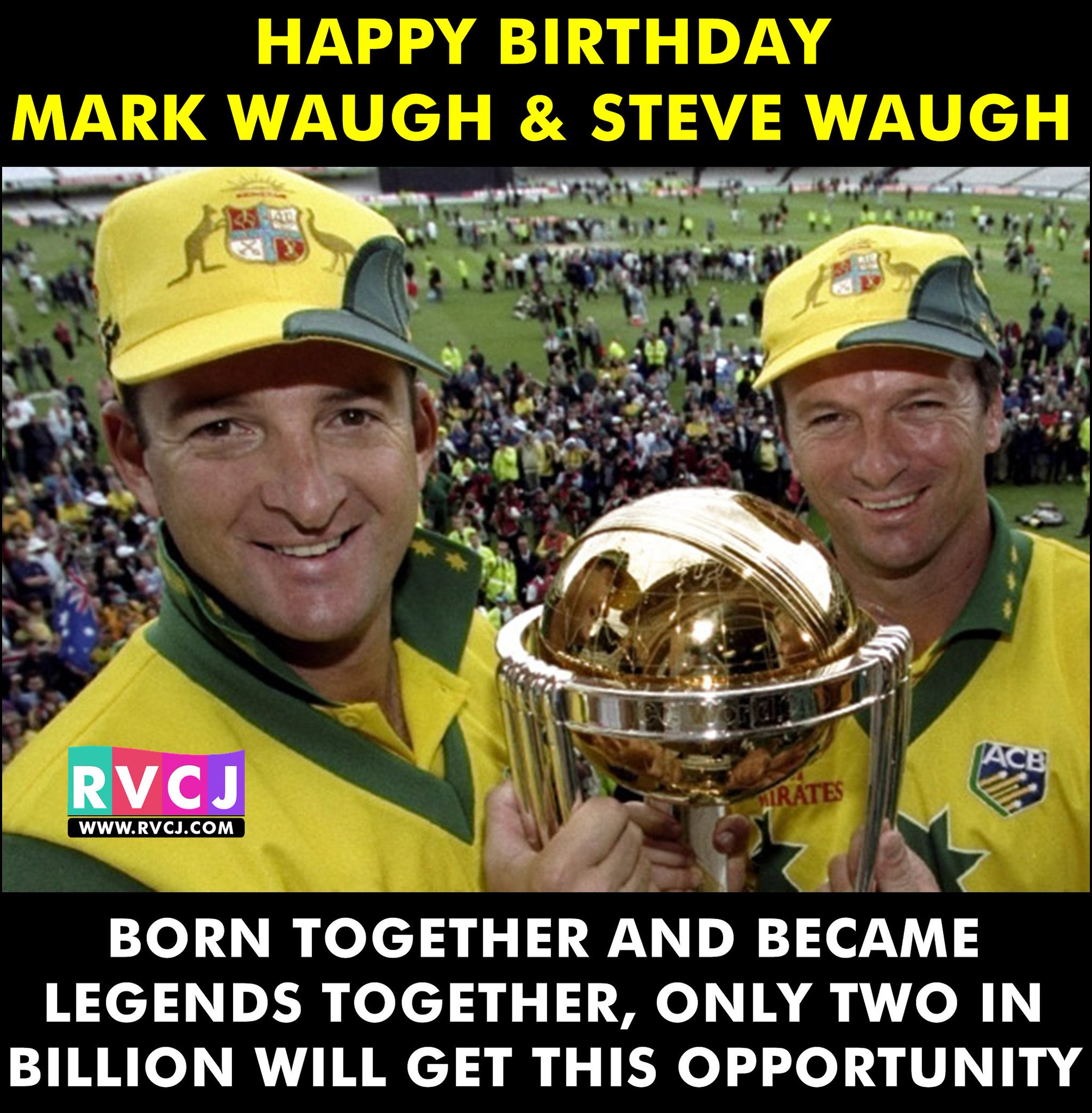 Happy Birthday Mark Waugh & Steve Waugh 