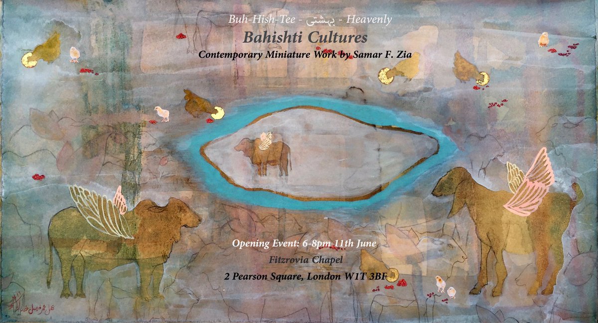 SummerFZ's tweet photo. #exhibition of new works coming up. #fitzfest #artfrompakistan #crossmedia #miniaturepainting #collage #london #samarfzia #bahishticultures https://t.co/LGrclF4tG8