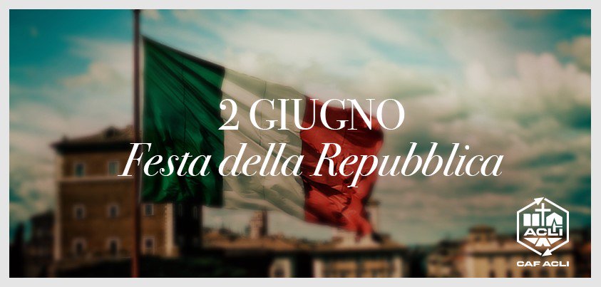 CAFACLI's tweet photo. #2giugno, #StringiamociACorte #LItaliaChiamò!
Buona #FestaDellaRepubblica da #CafAcli. https://t.co/0ZnwUbFygV
