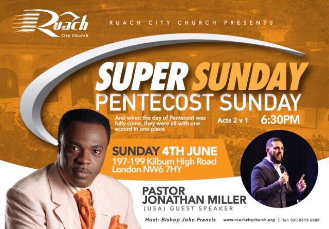 BishopJFrancis's tweet image. It's happening this Super Sunday Celebrating Pentecost June 4th @RuachCityChurch Kilburn 6:30pm with @pstrjmiller