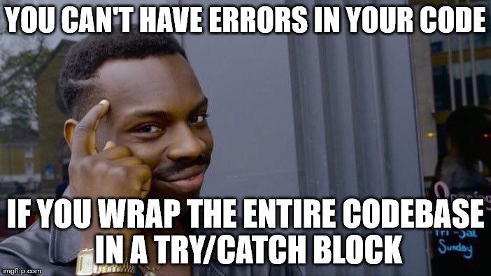 ProgrammingIife's tweet image. Defensive programming 😁
Credit to: improgrammer.net
#Programmerfun #Programminglife #Errors #Codebase #Try #CatchBlock #improgrammer