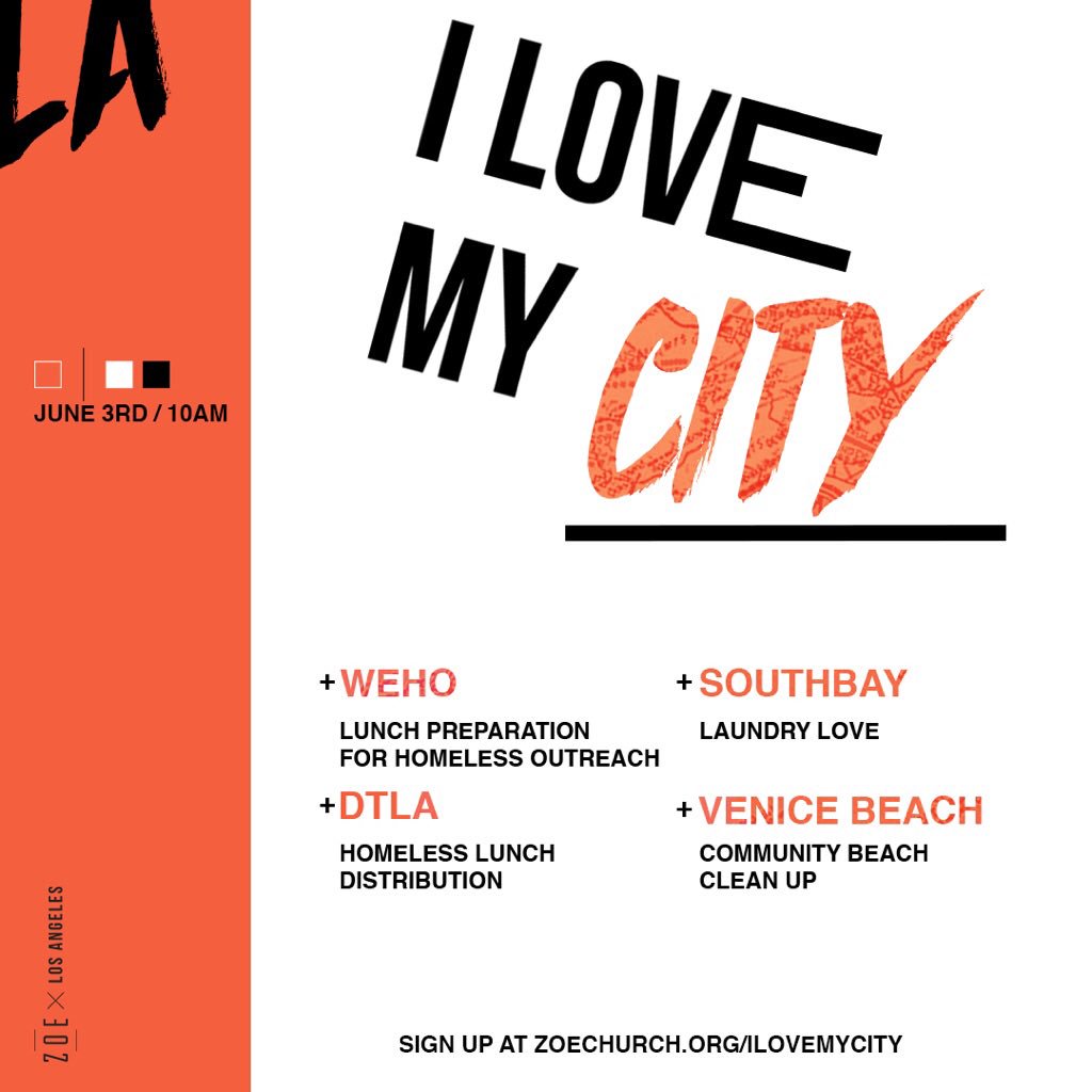 zoechurchLA's tweet photo. We can't wait for I LOVE MY CITY this Saturday! 4 Cities. 4 Ways to serve. Sign up at https://t.co/qwS6cApfHO ! https://t.co/6L5j8N7Cip