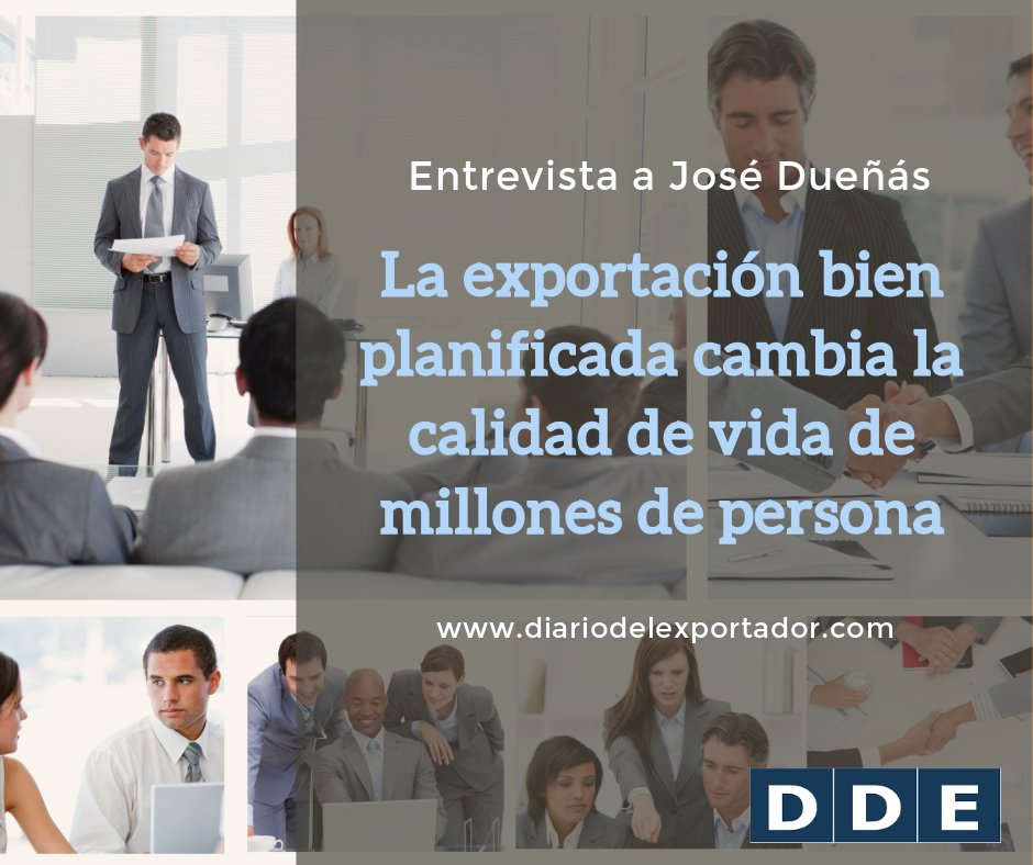 DDExportador's tweet photo. Entrevista a Jose Dueñas "La #exportación bien planificada cambia la calidad de vida de millones de personas" https://t.co/2Tk0sB5Xde #DDE https://t.co/Qwf2WvdEeO
