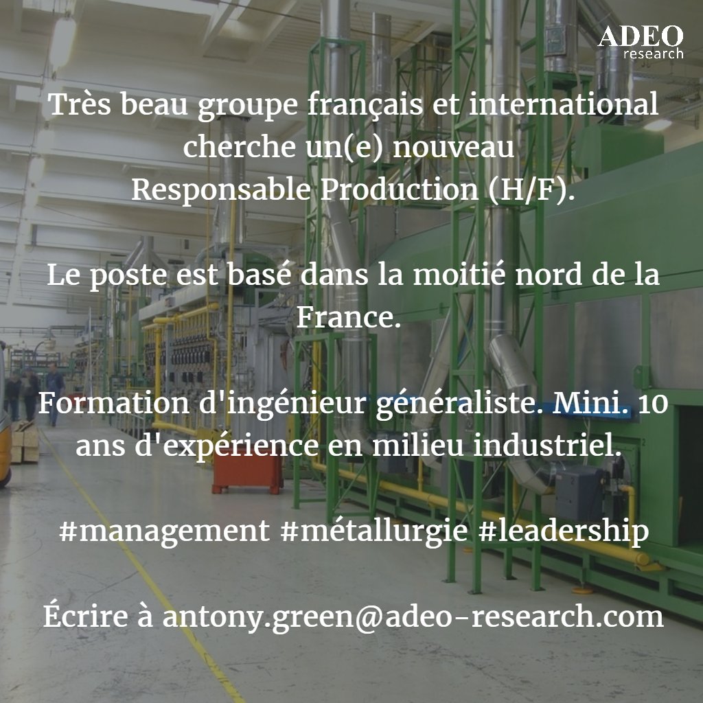 ADEO_Research's tweet photo. Beau #Poste de #Responsable de #production (H/F). Intéressé(e) ? joindre antony.green@adeo-research.com #management #métallurgie #leadership https://t.co/0rEcc3cSYb
