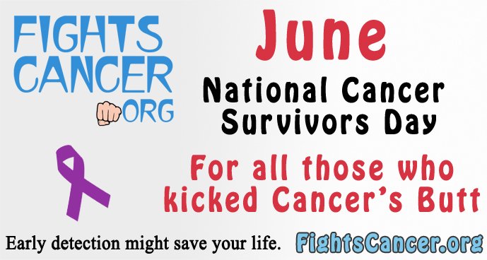 fightscancer's tweet photo. the 1st #sunday in #june is the #national #CancerSurvivorsDay . #kicked #cancer #butt #itsyourday .  #marketing &amp; #content @MediaO2 https://t.co/BxBELrV7XZ