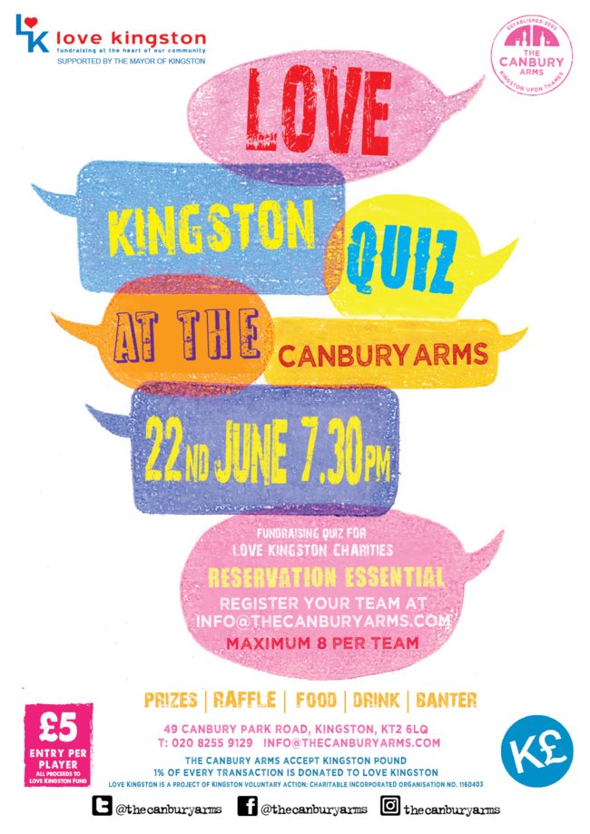 Brilliant hosts, brilliant prizes, brilliant cause. Book your team of 8 or join an existing one: info@thecanburyarms.com @thecanburyarms