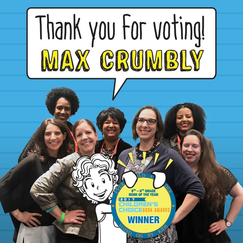 MaxCrumbly's tweet photo. Rachel Renée Russell, her daughters Erin & Nikki and the Simon & Schuster team thank you for your vote #CCBA17 #maxcrumbly https://t.co/0gQJOIpoju