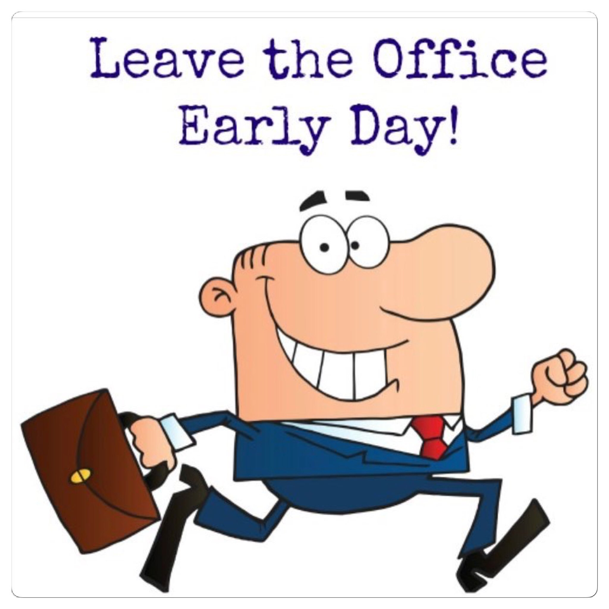 Ethel's Lounge on Twitter "Happy National Leave The Office Early Day