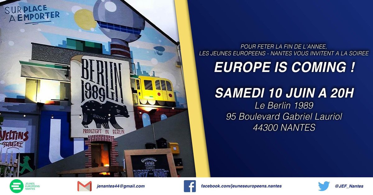 JEF_Nantes's tweet photo. C'est bientôt l'été ☀️ Les @JEF_Nantes vous invitent à leur soirée #EuropeIsComing, le 10/06 à 20H au #Berlin1989 #JeunesEuropeens #Nantes https://t.co/7xxkUdOTGO