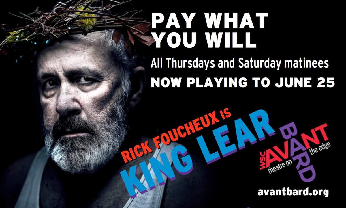 AvantBard's tweet photo. KING LEAR starring Rick Foucheux. PWYW Thurs & Sat mats. NOW to June 25. Info and tix: https://t.co/Kricu0wv2A @FreeinDCBlog #AvantLear https://t.co/czxH2DjFof