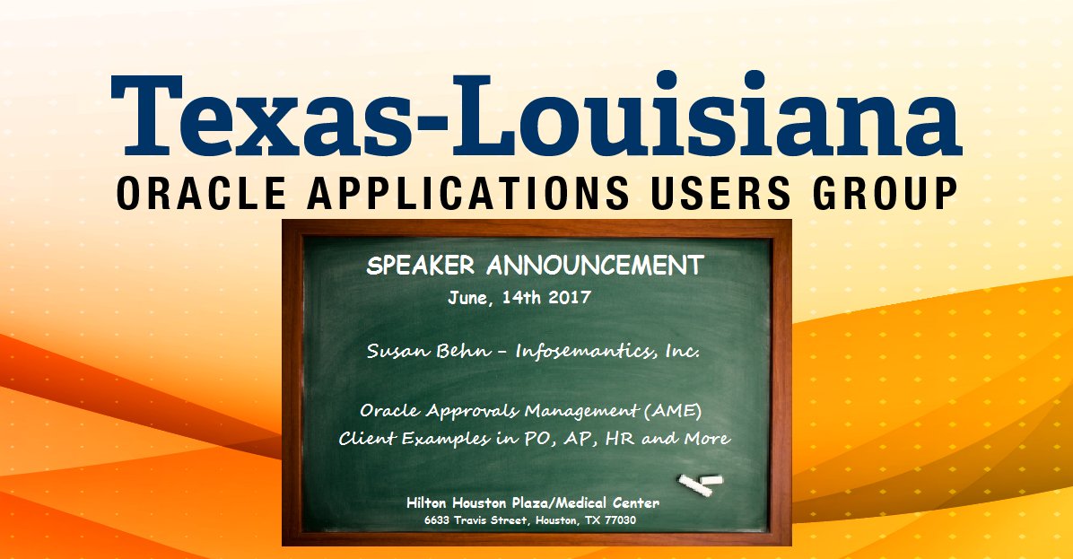 TLOAUG_Board's tweet photo. Don't Miss Susan Behn presenting at #TLOAUG Oracle Apps Training Day Event - June 14th in Houston, TX. https://t.co/jpXfPmrpca https://t.co/4XWw53BcYT
