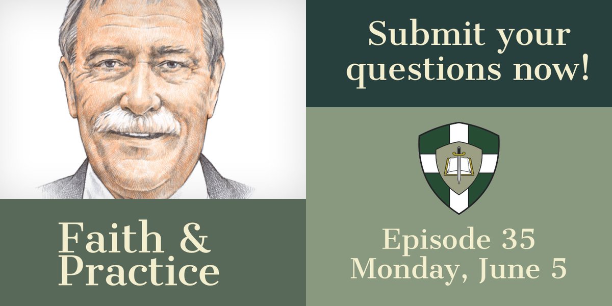 GPTSPodcast's tweet photo. Submit your questions now for Faith &amp; Practice - going live this Monday. If @jpipajr takes your question, you get credit to @BannerofTruth! https://t.co/tmqakf7nq2