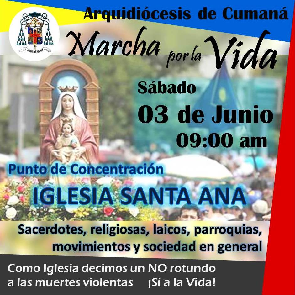 CEVmedios's tweet photo. #SialaVida Arquidiócesis de Cumaná realizará marcha por la Vida. ¡Ya basta de represión! Sábado 03 de junio https://t.co/e2owZqogvJ