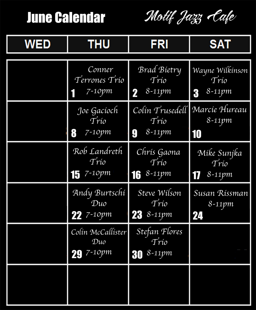 Check out our June Lineup! Make your reservation now at motifjazzcafe.com...