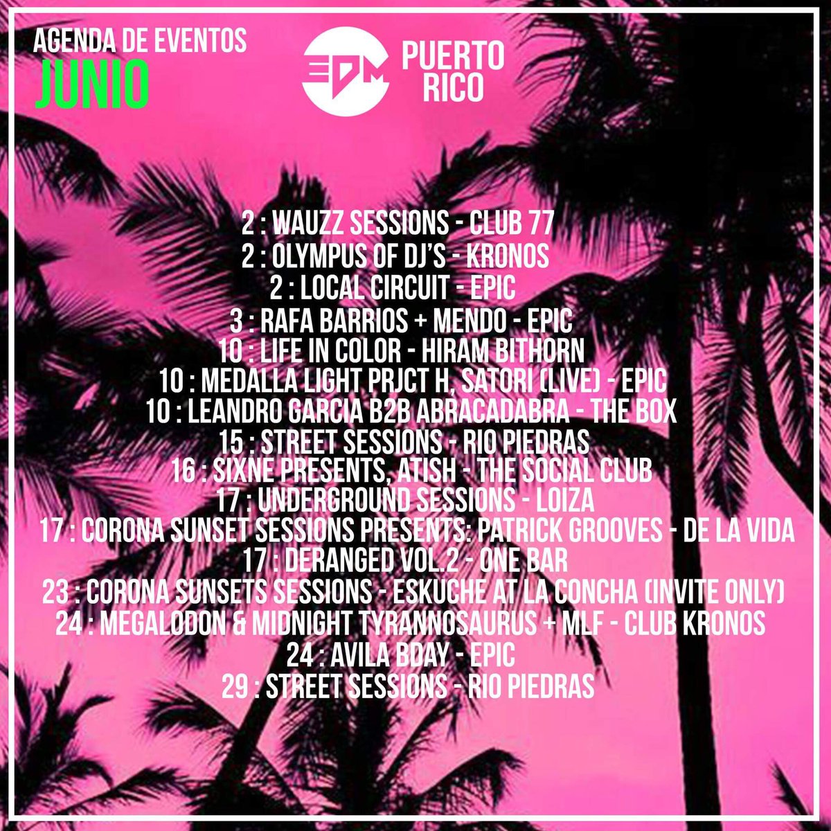 EDMPuertoRico's tweet photo. Eventos de Junio #EDMPR https://t.co/68Wc9uT6ae