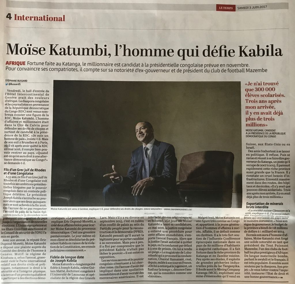 imbiwilson's tweet photo. Journal suisse @letemps : à la une @moise_katumbi l'homme qui défie #Kabila @jeune_afrique @BBCAfrica @TopCongo @FRANCE24 @VOAFrench https://t.co/3IX8wX2JBM