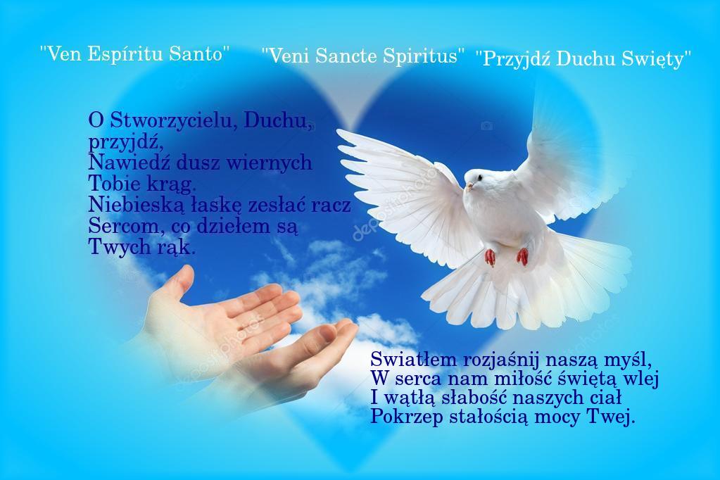 Robertbodaszewski Bog Honor Ojczyzna On Twitter O Stworzycielu Duchu Przyjdz Nawiedz Dusz Wiernych Tobie Krag Niebieska Laske Zeslac Racz Sercom Co Dzielem Sa Twych Rak Https T Co Xj0rpn6xm5 twitter